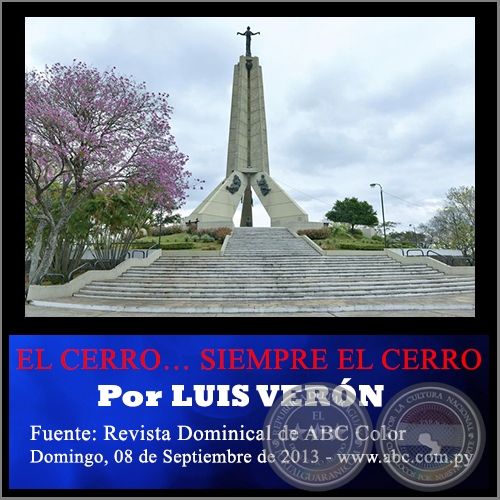 EL CERRO SIEMPRE EL CERRO - Por LUIS VERN - Domingo, 08 de Septiembre de 2013